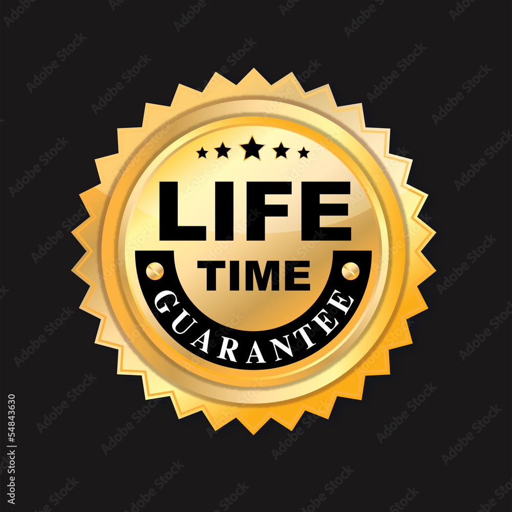 life time guarantee