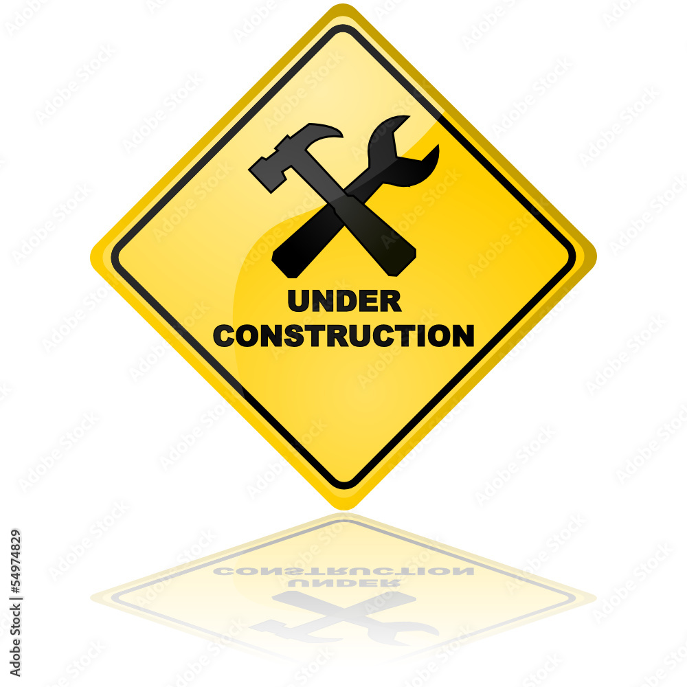 Under construction sign Under construction sign