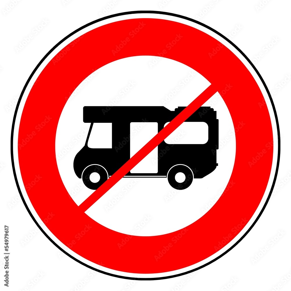 Camping-car dans un panneau d'interdiction Camping-car dans un panneau d'interdiction