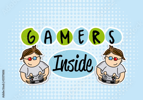 gamers inside
