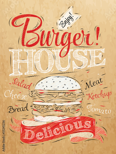 Poster lettering Burger House painted with a hamburger and inscr