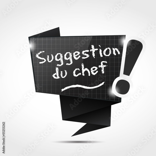 bulle origami ardoise : suggestion du chef