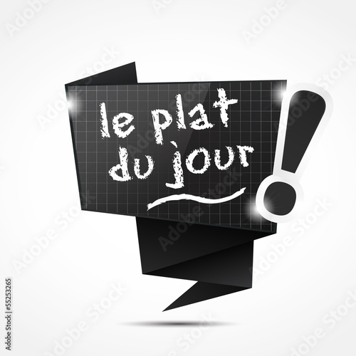 bulle origami ardoise : la plat du jour