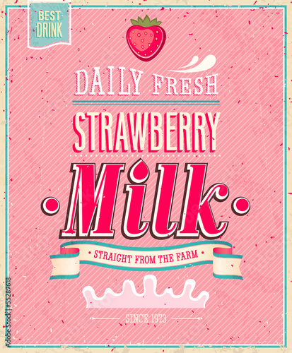 Vintage Strawberry Milk poster. Vector illustration.