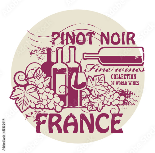 Stamp with words France, Fine Wines, Pinot Noir, vector