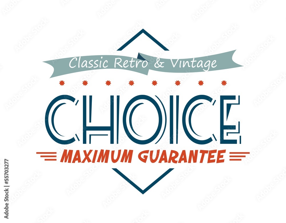 Fototapeta premium choice best retro label
