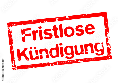 Fristlose Kündigung
