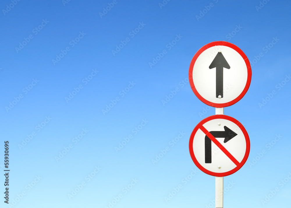 go ahead the way ,forward sign and don't turn right sign
