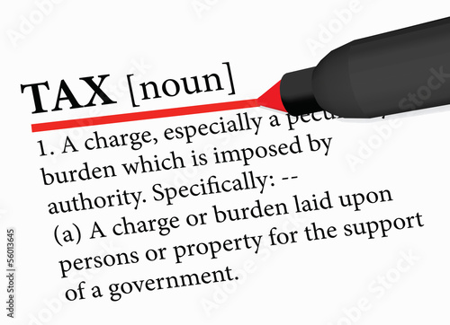 dictionary term of tax isolated on white background