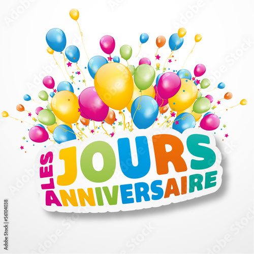 les jours anniversaire !