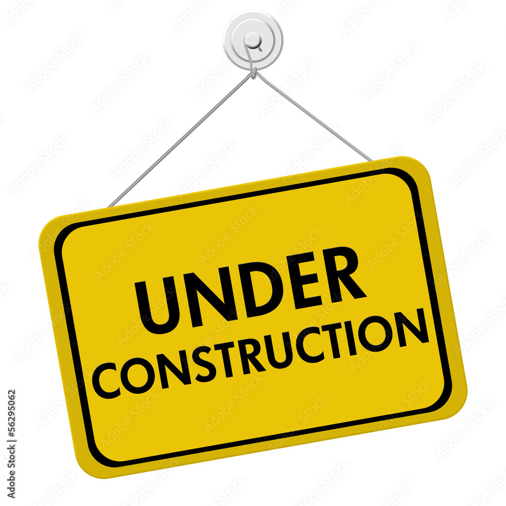 Under Construction Sign Under Construction Sign