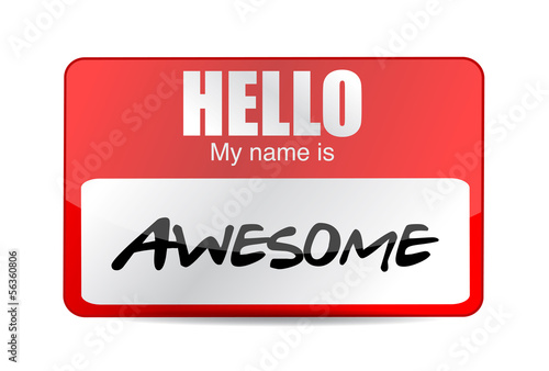 Εκτύπωση καμβά Hello I am awesome tag. Illustration design