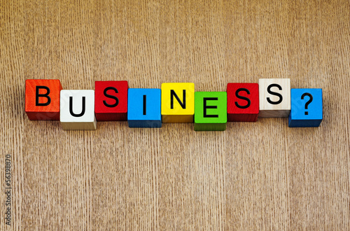 Business - sign on building blocks