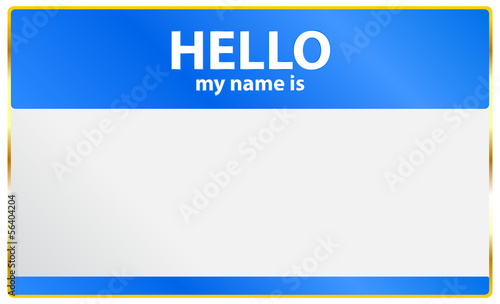 Fotografie Hello My Name Is Card Vector Illustration