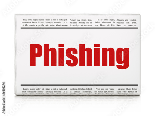Safety news concept: newspaper headline Phishing