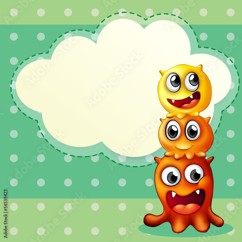 Three monsters playing in front of an empty cloud template