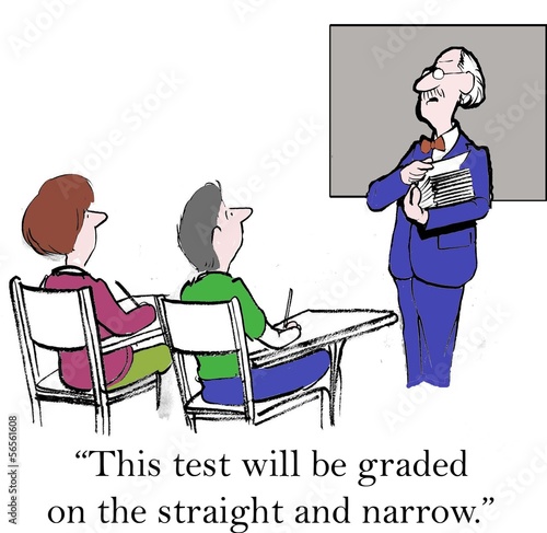 Teacher will grade the test without curve © cartoonresource