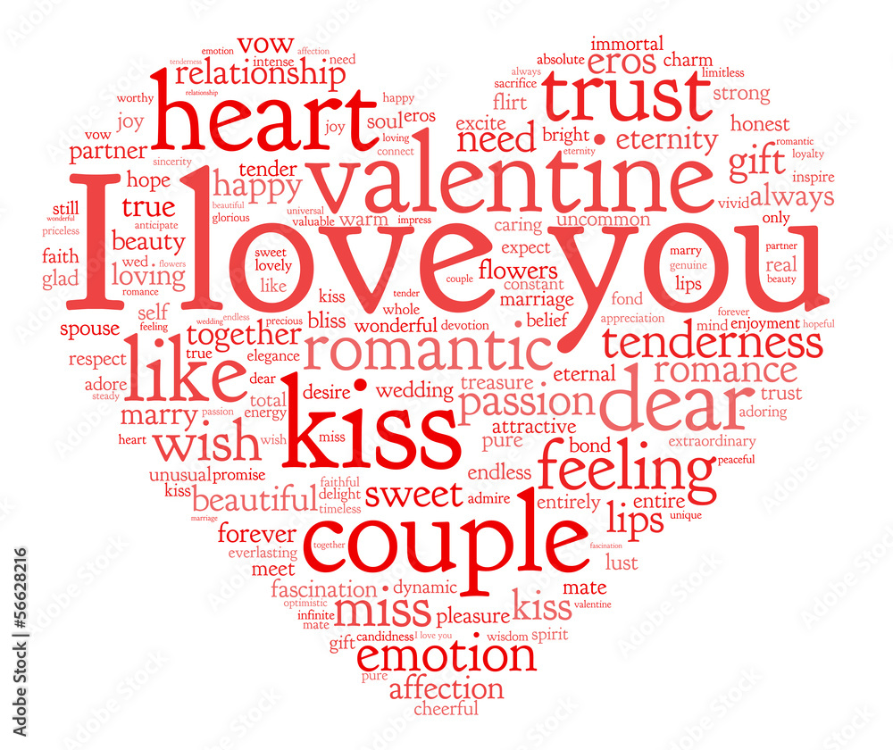 I love you and valentine concept in word tag cloud on white I love you and valentine concept in word tag cloud on white