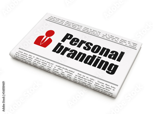 Advertising news concept: newspaper with Personal Branding and B