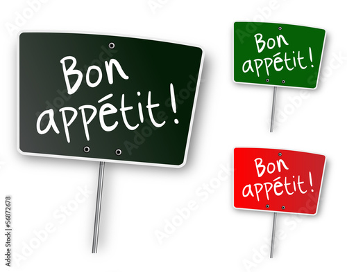 Bon appétit .