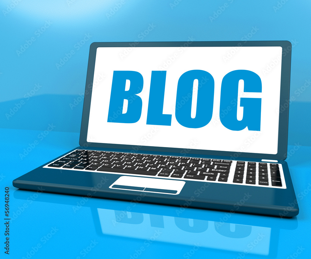 Blog On Laptop Shows Blogging Or Weblog Website Blog On Laptop Shows Blogging Or Weblog Website