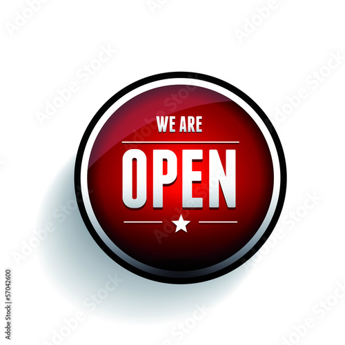 We are open sign button
