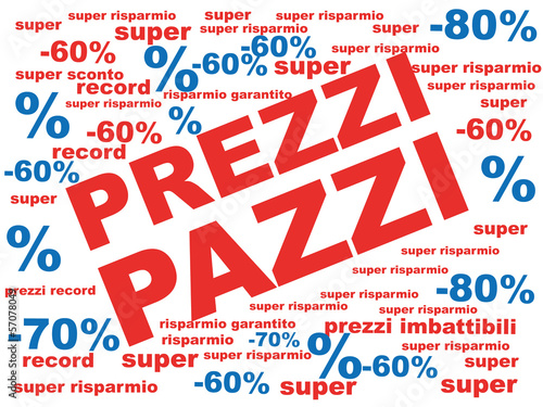 prezzi pazzi