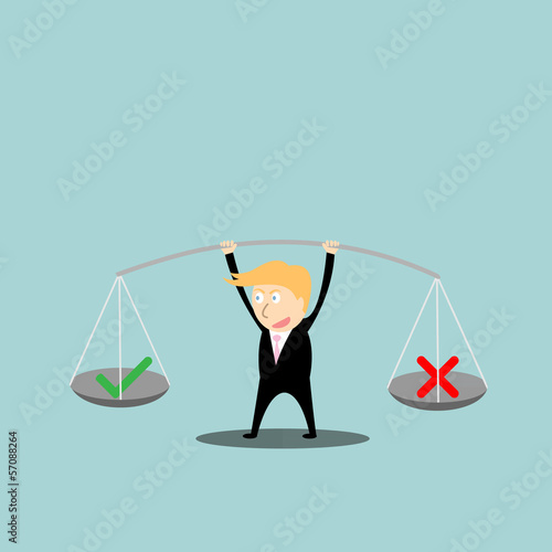 Businessman balance  a true and false in hands