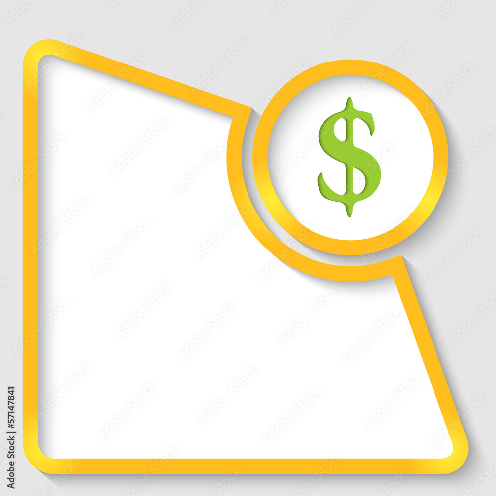 yellow abstract text frame for any text and dollar sign yellow abstract text frame for any text and dollar sign