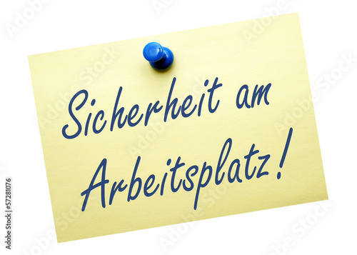 Sicherheit am Arbeitsplatz !