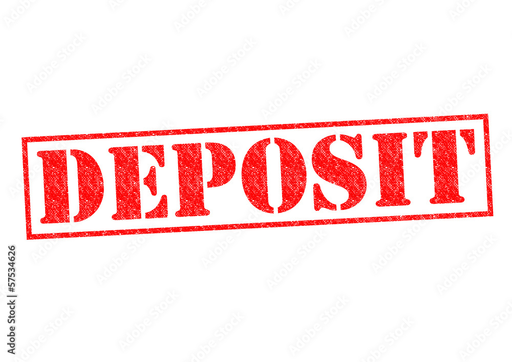 DEPOSIT