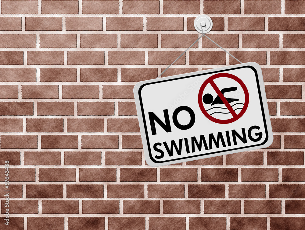 No Swimming Sign No Swimming Sign