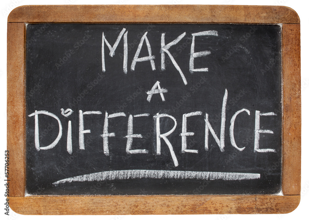 Obraz premium make a difference