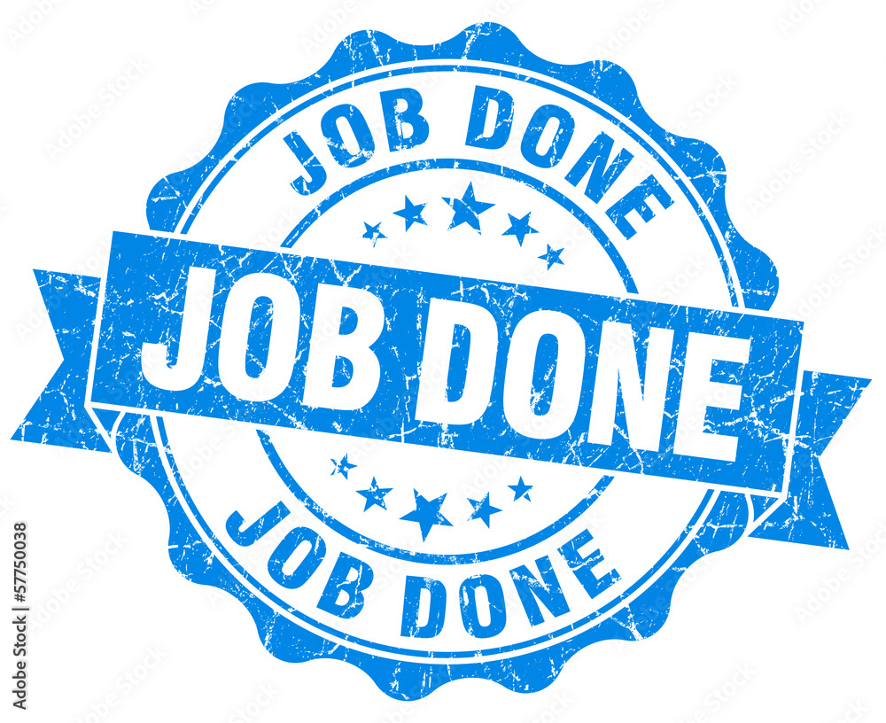 job done grunge round old style blue seal on white job done grunge round old style blue seal on white