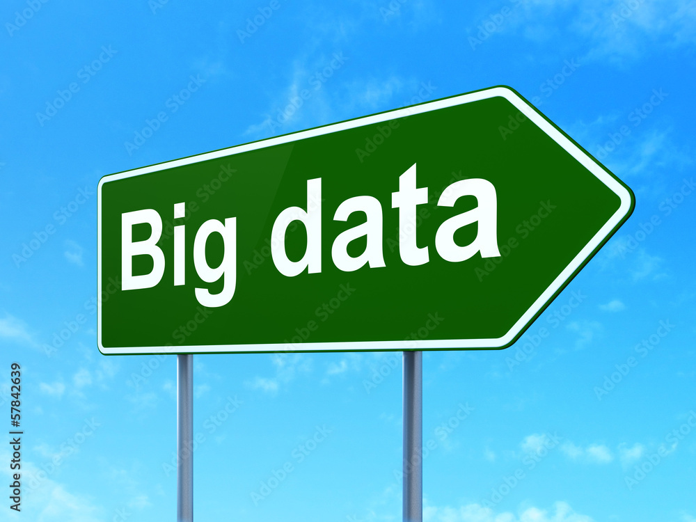 Information concept: Big Data on road sign background Information concept: Big Data on road sign background