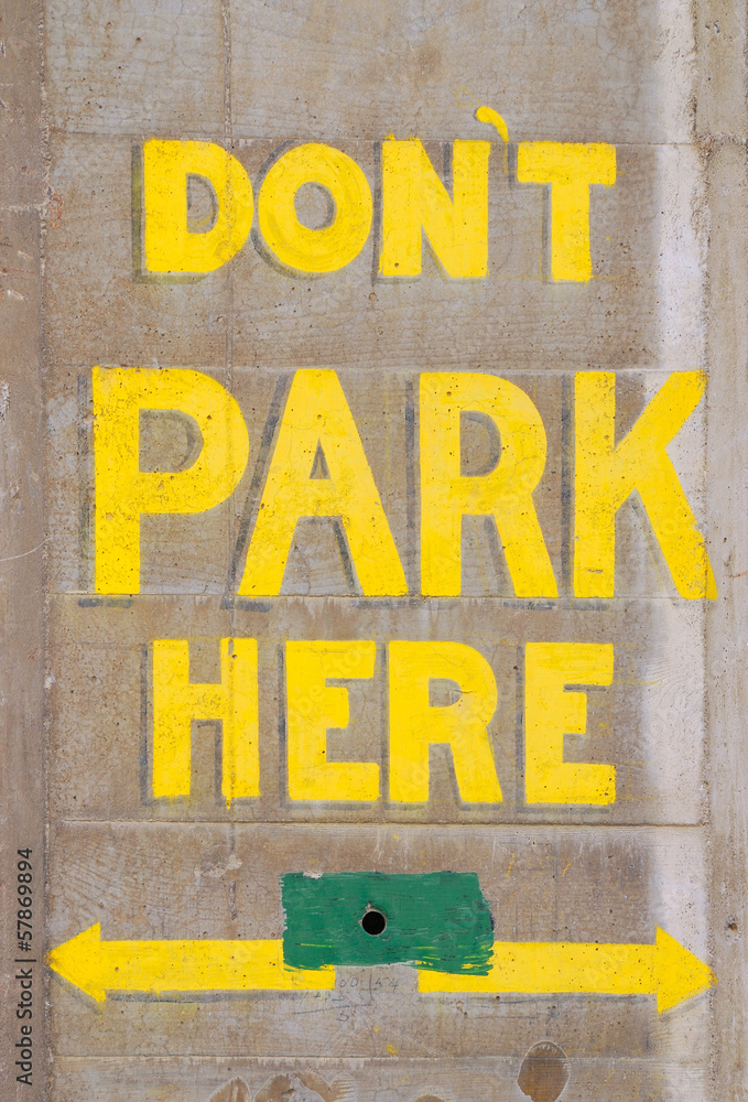 Fototapeta premium Dont Park