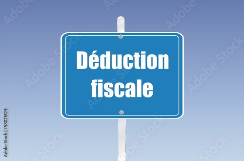 panneau déduction fiscale