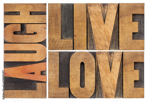 live  love  laugh in wood type