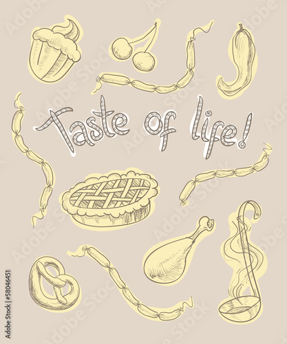 Taste of life