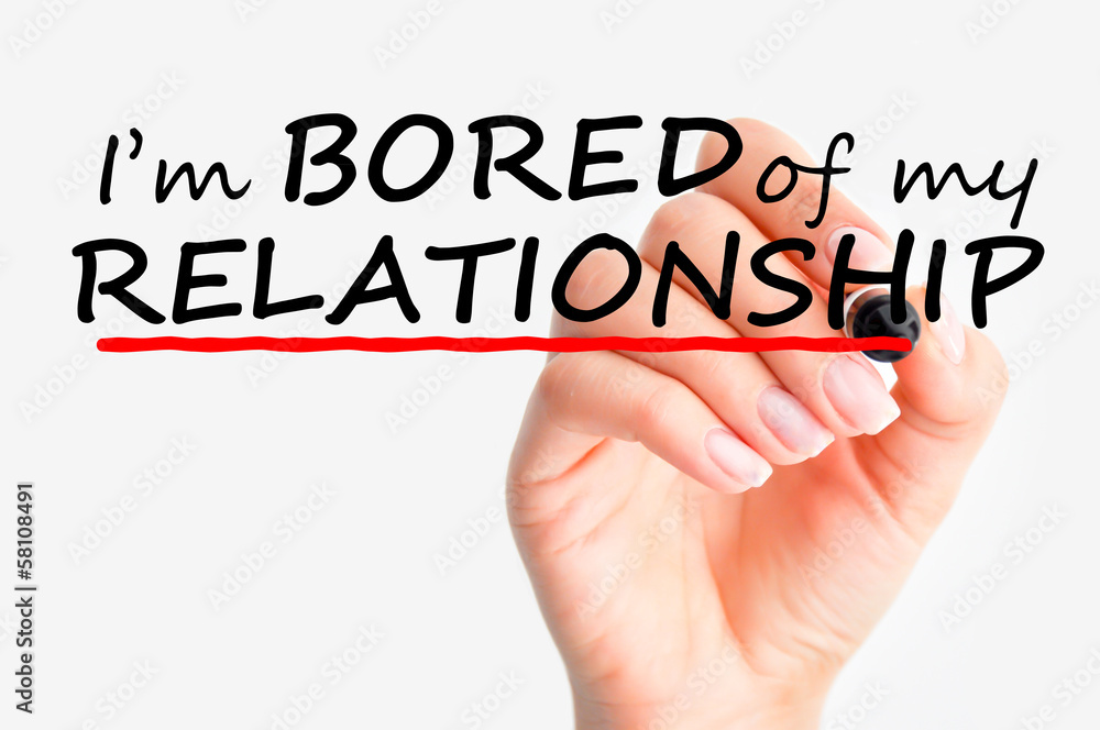 Boring relationship Boring relationship