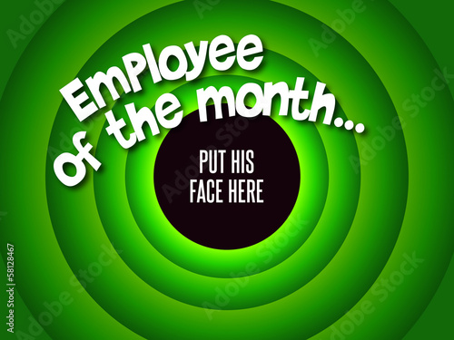 Employee of the month... 