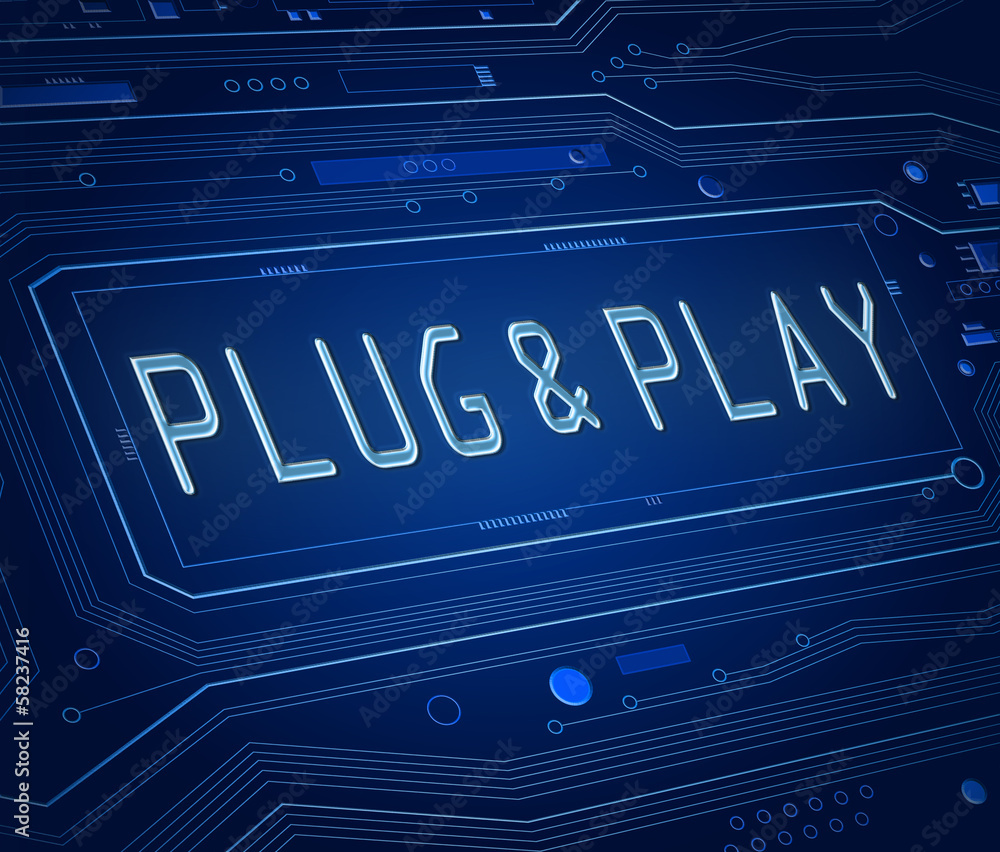 Plug and Play concept. Plug and Play concept.