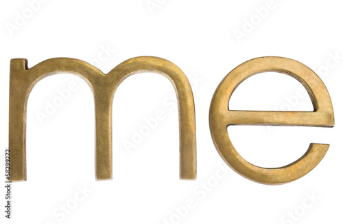 Close-up of a word "me"
