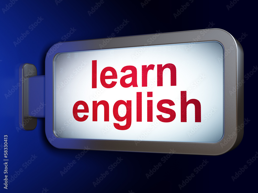 Education concept: Learn English on billboard background Education concept: Learn English on billboard background