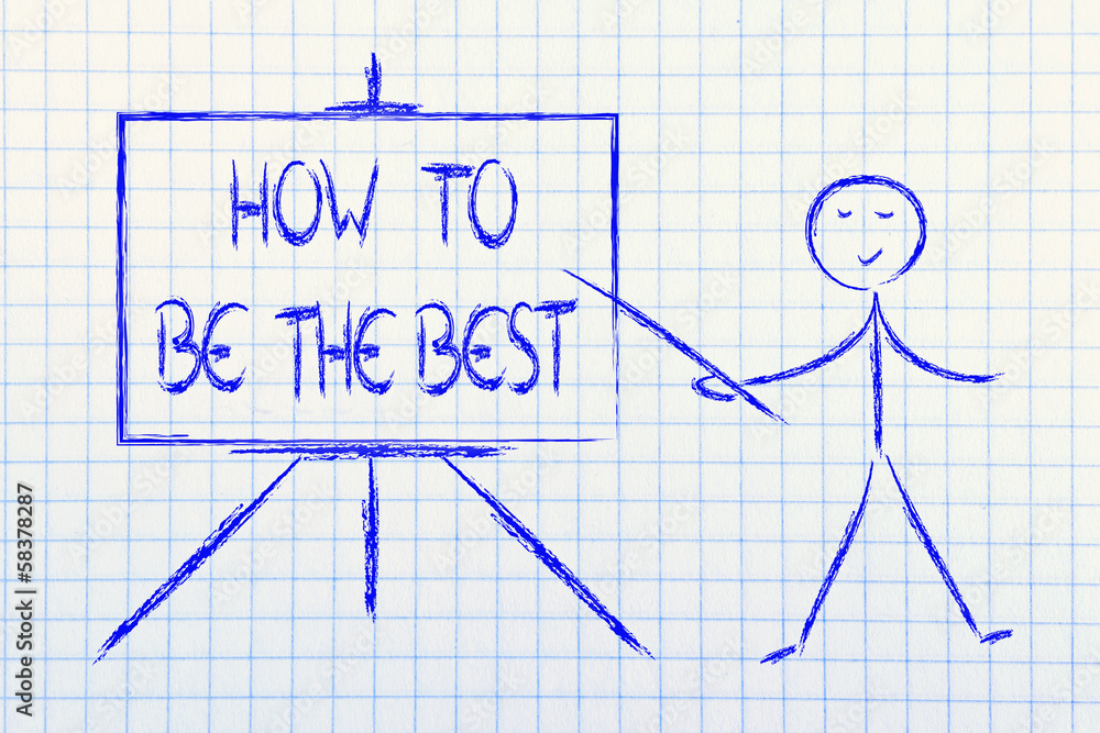how to be the best and the leader how to be the best and the leader