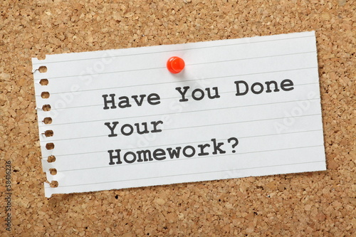 Have You Done Your Homework?