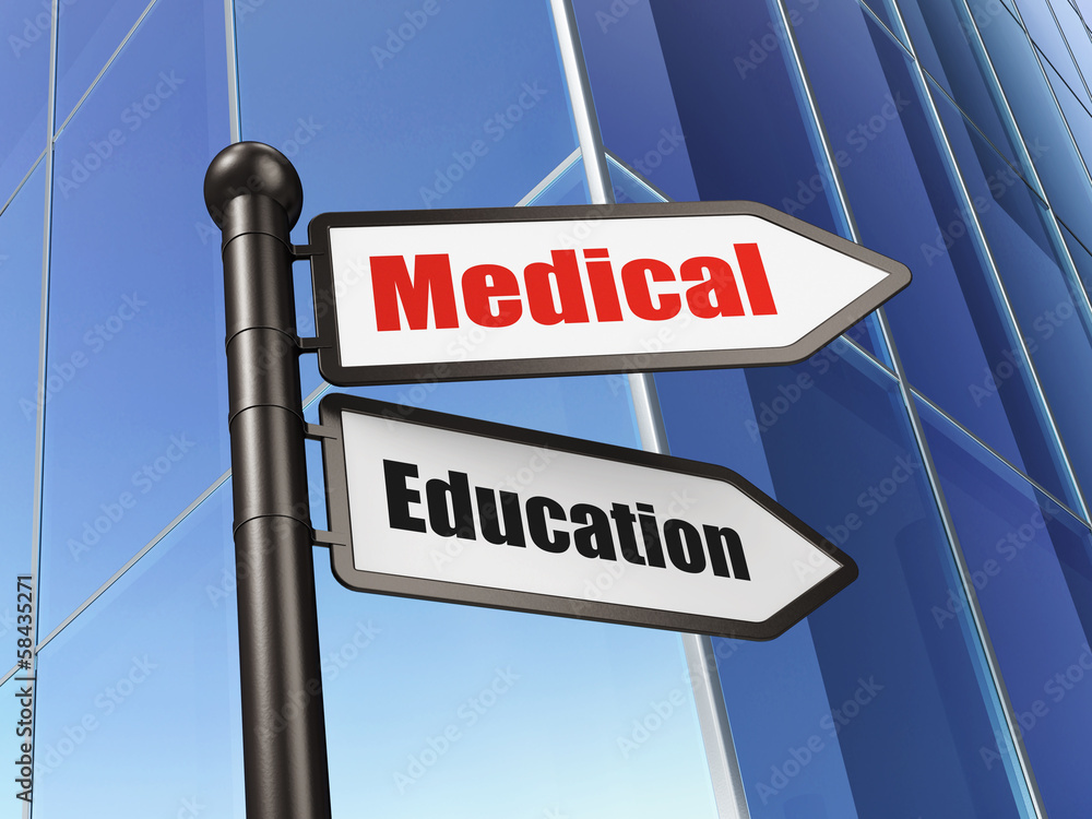Education concept: sign Medical Education on Building background