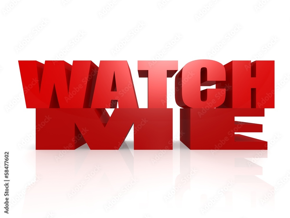 Fototapeta premium Watch me
