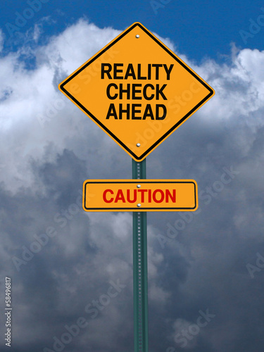 rality check ahead sign