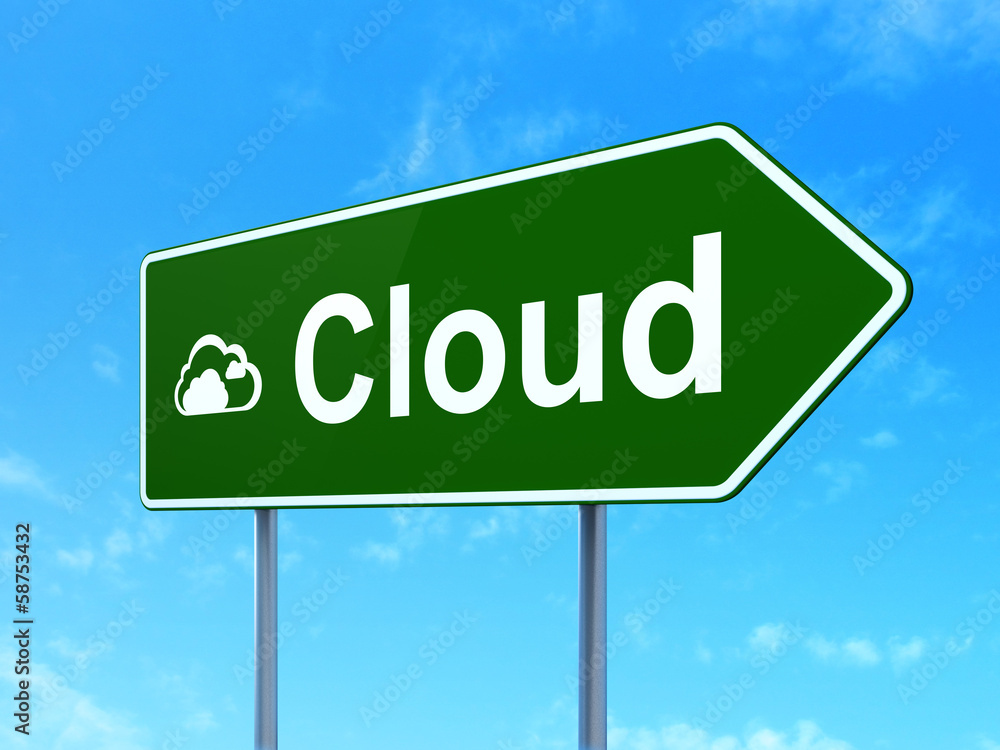 Cloud networking concept: Cloud and Cloud on road sign Cloud networking concept: Cloud and Cloud on road sign